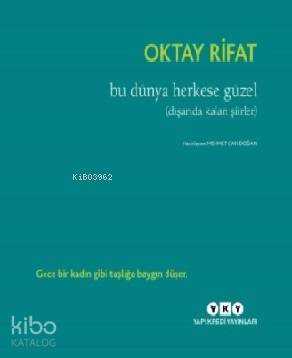 Bu Dünya Herkese Güzel