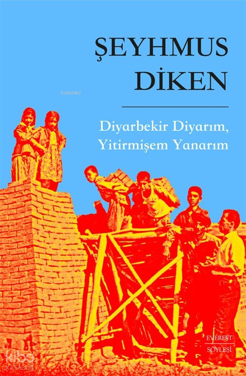 Diyarbekir Diyarım, Yitirmişem Yanarım - Şeyhmus Diken