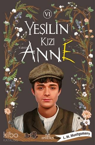 Yeşilin Kızı Anne 6