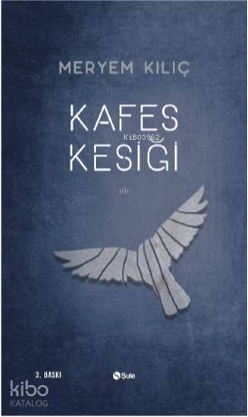Kafes Kesiği - Meryem Kılıç