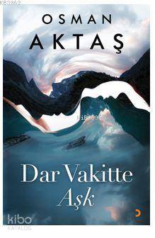 Dar Vakitte Aşk