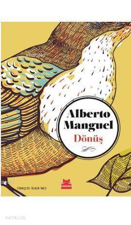 Dönüş - Alberto Manguel
