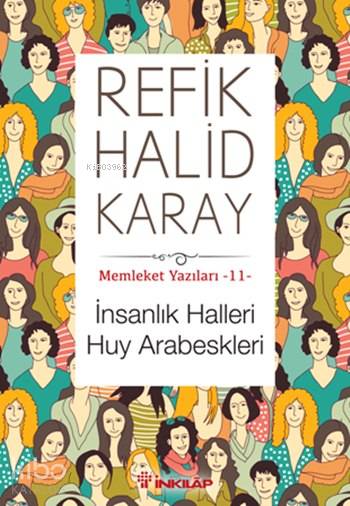 İnsanlık Halleri Huy Arabeskleri