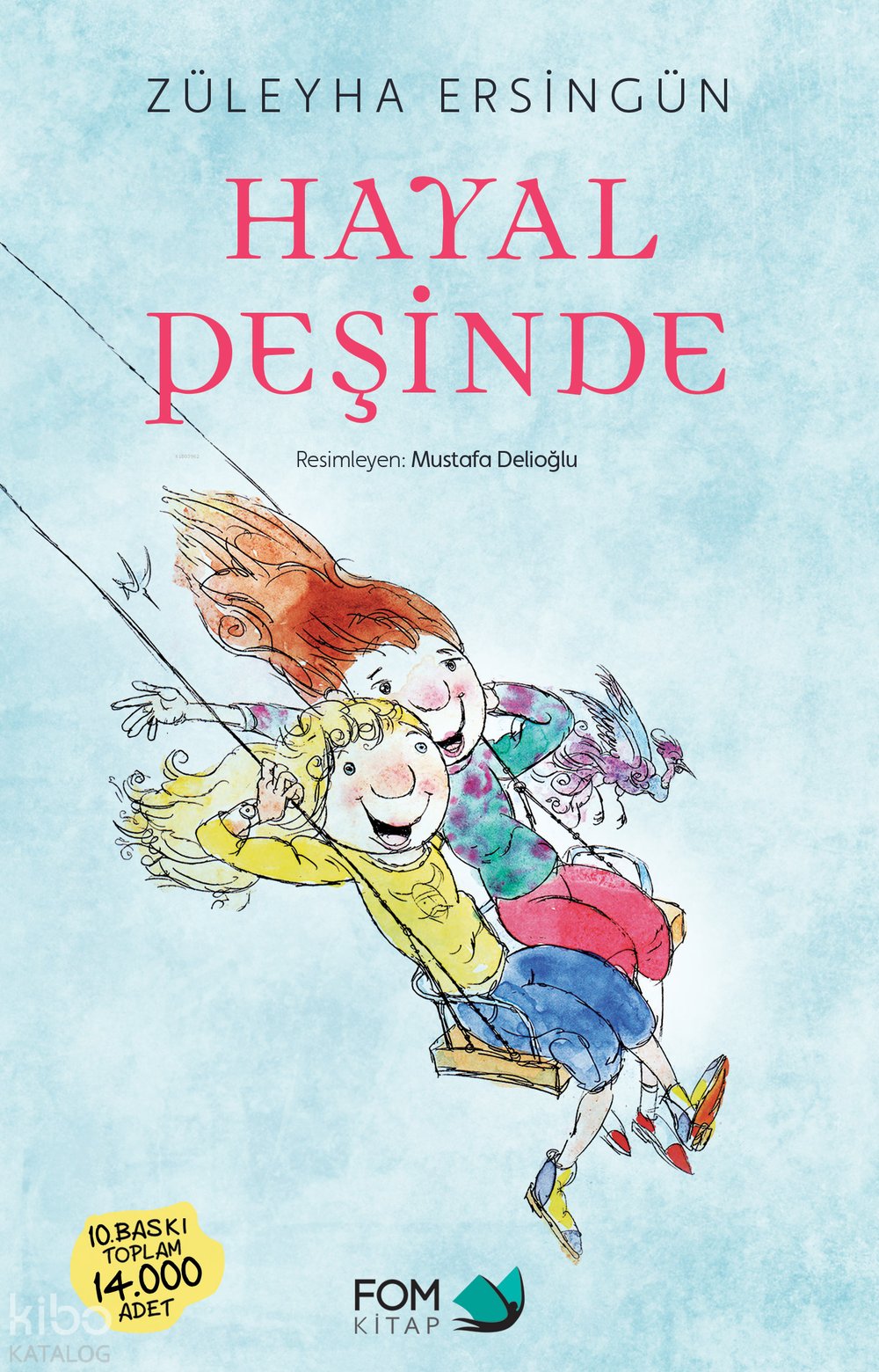 Hayal Peşinde (11+ Yaş)
