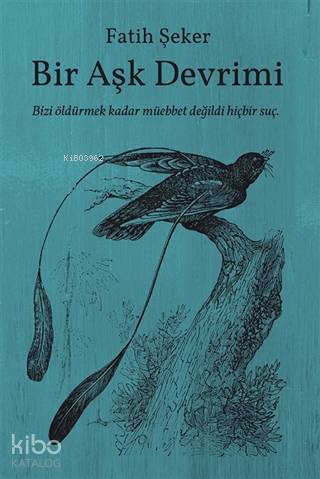 Bir Aşk Devrimi - Fatih Şeker