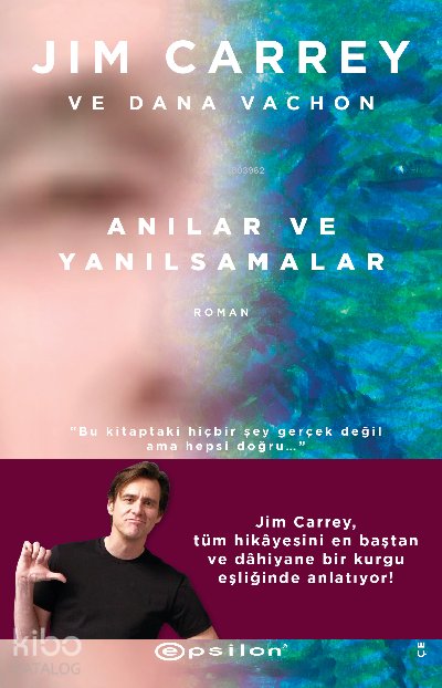 Anılar ve Yanılsamalar - Jim Carrey