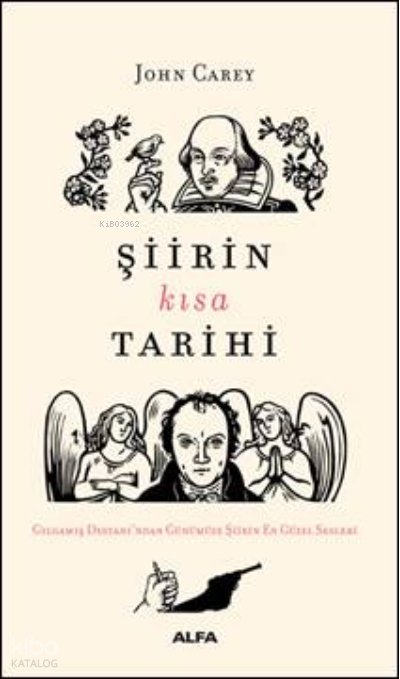 Şiirin Kısa Tarihi - John Carey