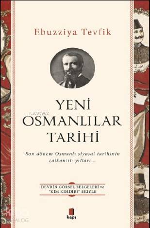 Yeni Osmanlılar Tarihi - Ebüzziya Tevfik