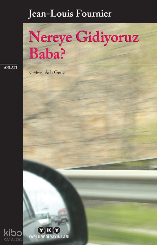 Nereye Gidiyoruz Baba?