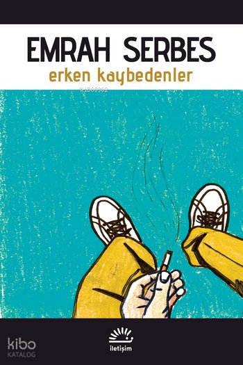 Erken Kaybedenler