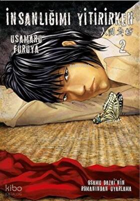 İnsanlığımı Yitirirken Cilt 2 - Osamu Dazai