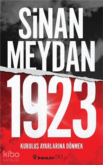 1923 Kuruluş Ayarlarına Dönmek - Sinan Meydan