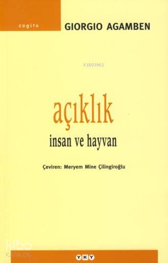 Açıklık - Giorgio Agamben