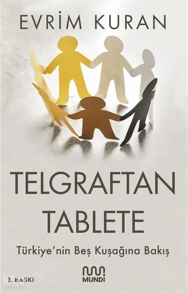 Telgraftan Tablete - Evrim Kuran