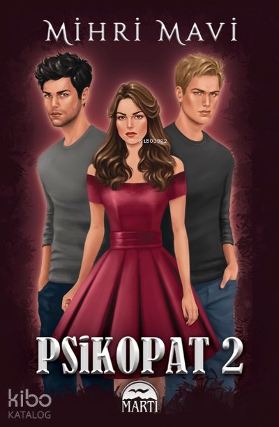 Psikopat -2- - Mihri Mavi