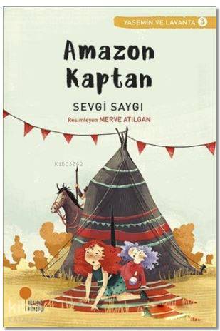 Amazon Kaptan - Sevgi Saygı