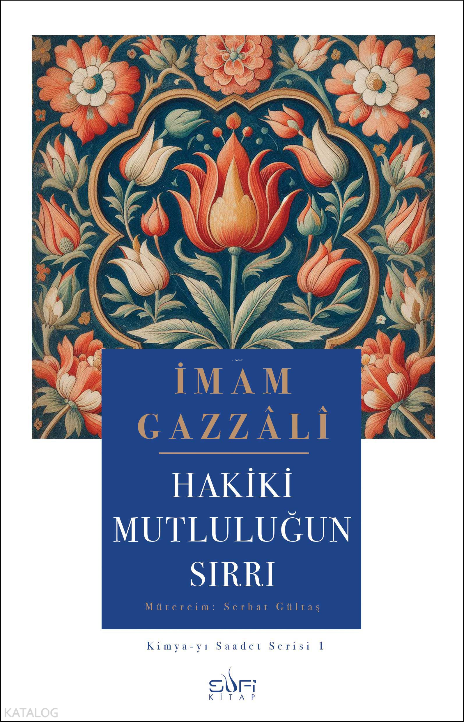 Hakiki Mutluluğun Sırrı