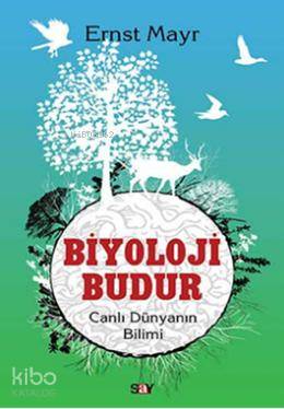 Biyoloji Budur - Ernst Mayr