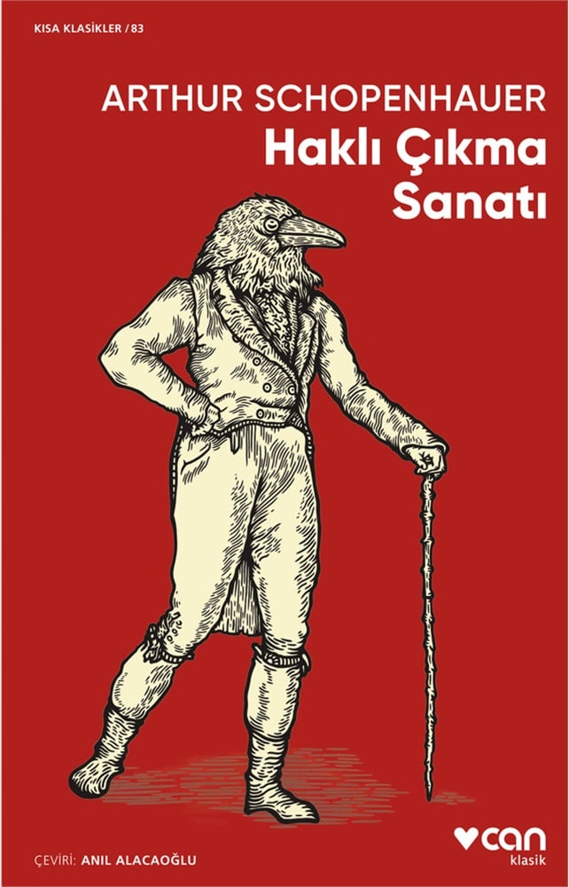 Haklı Çıkma Sanatı - Arthur Schopenhauer
