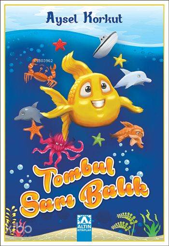 Tombul Sarı Balık