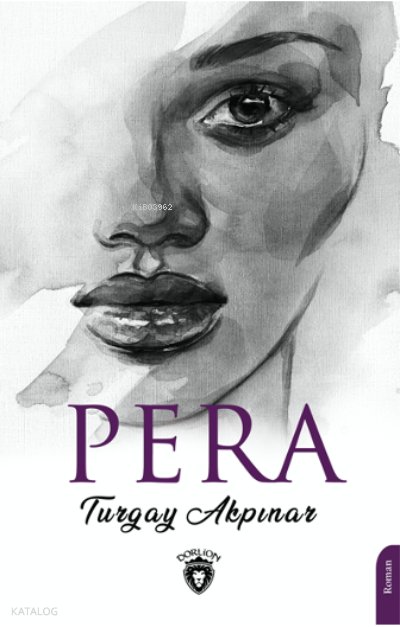 Pera - Turgay Akpınar