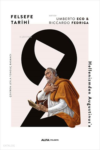 Felsefe Tarihi 2. Cilt - Umberto Eco