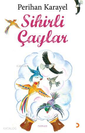 Sihirli Çaylar - Perihan Karayel