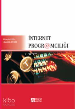 İnternet Programcılığı - Abdullah Demir, Hüseyin Kara