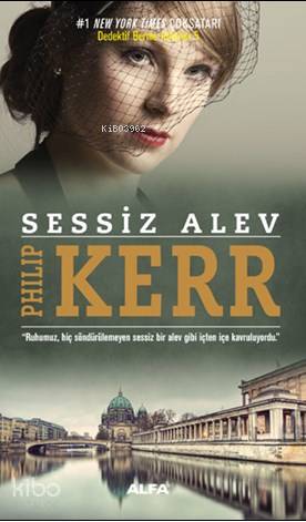 Sessiz Alev - Philip Kerr