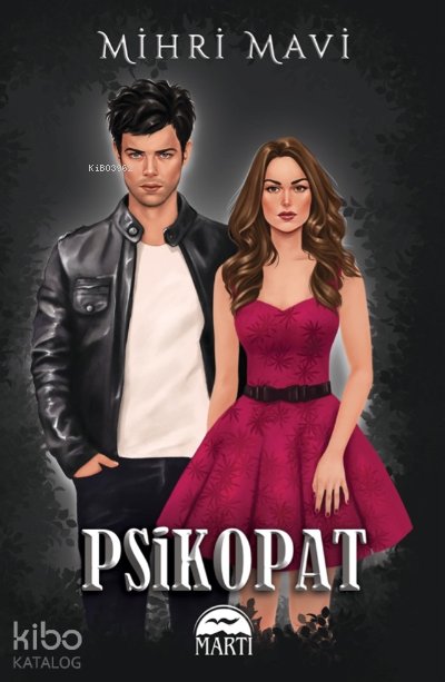 Psikopat -1- - Mihri Mavi