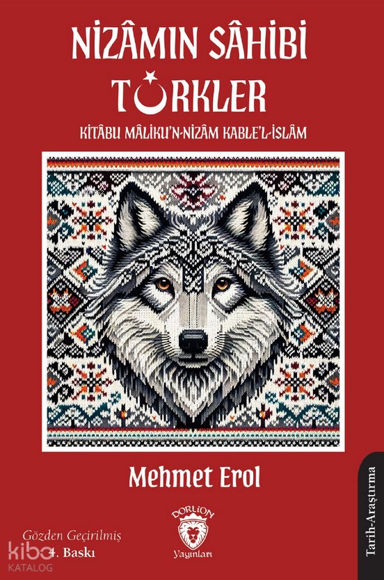 Nizamın Sahibi Türkler - Mehmet Erol
