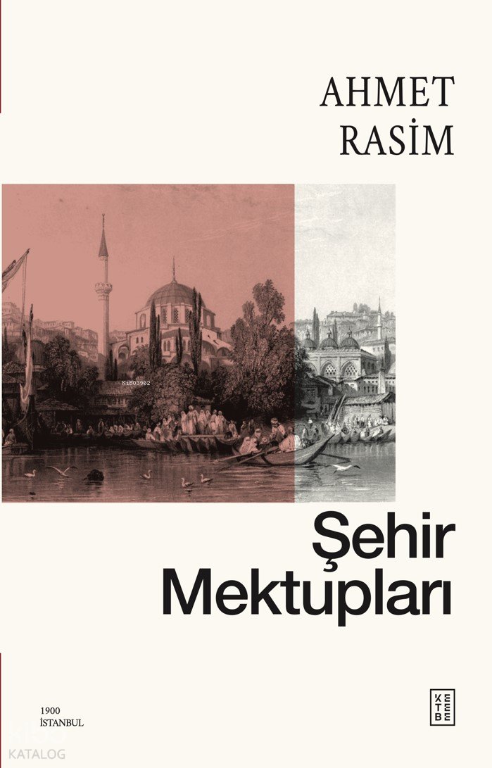 Şehir Mektupları - Ahmet Rasim