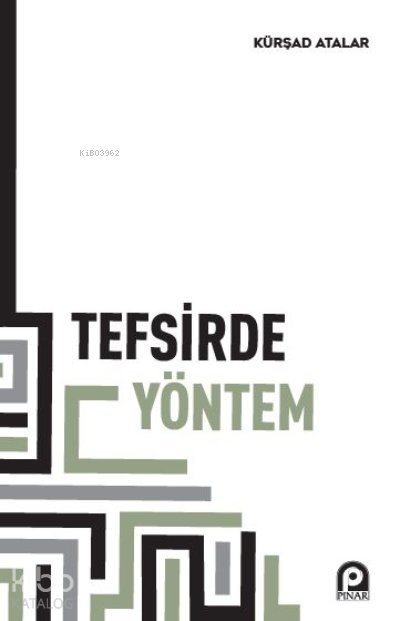 Tefsirde Yöntem - Kürşad Atalar