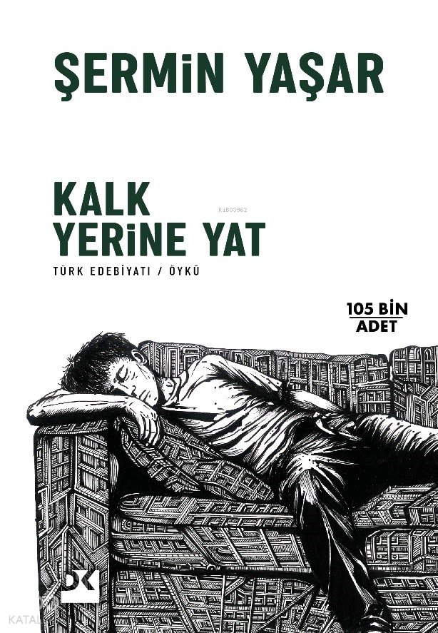 Kalk Yerine Yat - Şermin Yaşar