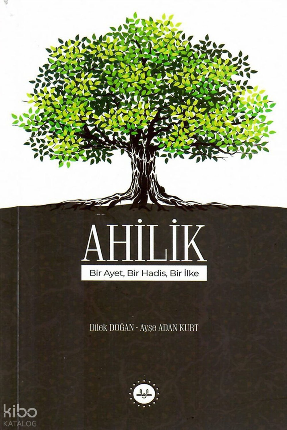 Ahilik - Dilek Doğan