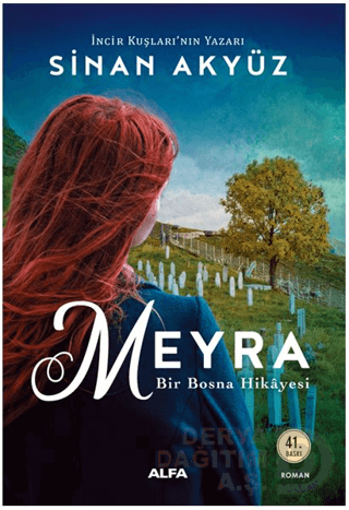MEYRA - BİR BOSNA HİKAYESİ / SİNAN AKYÜZ