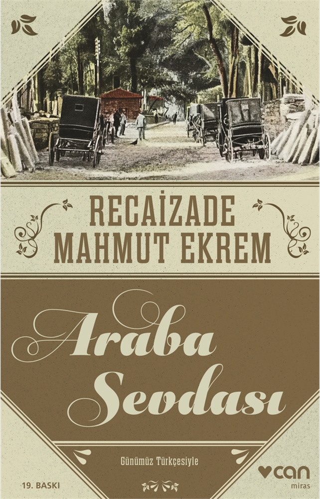 Araba Sevdası - Recaizade Mahmut Ekrem