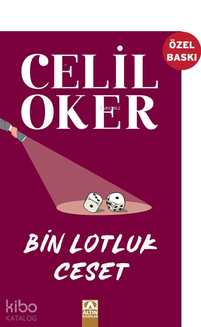 Bin Lotluk Ceset - Celil Oker