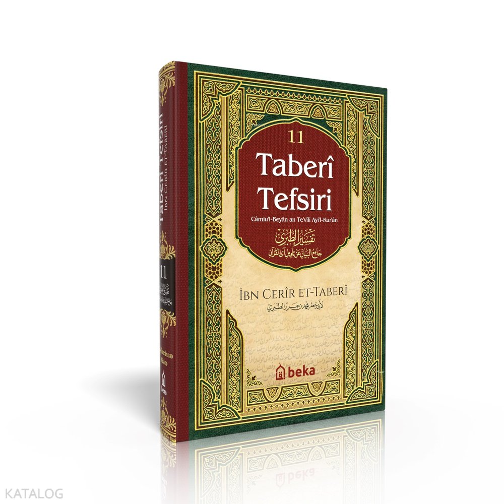 Taberi Tefsiri 11. Cilt - Camiul Beyan An Tevili Ayıl Kuran