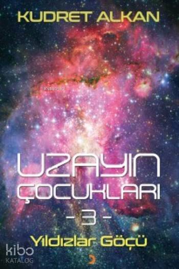 Uzayın Çocukları 3