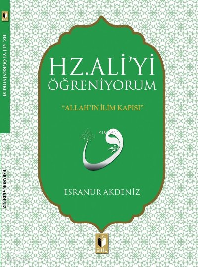 Hz. Aliyi Öğreniyorum - Esranur Akdeniz