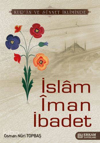 İslam İman İbadet
