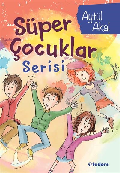 SÜPER ÇOCUKLAR SERİSİ (TAKIM 5. KİTAP)