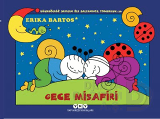 GECE MİSAFİRİ / ERIKA BARTOS