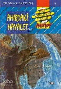 Ahırdaki Hayalet - Thomas Brezina