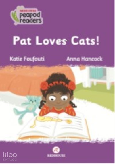 Pat Loves Cats! - Katie Foufouti