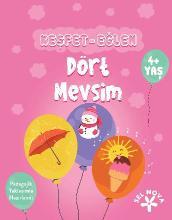 Keşfet-Eğlen: Dört Mevsim / 4+ Yaş