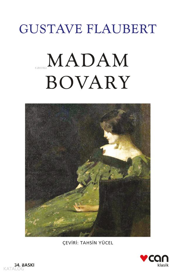 Madam Bovary - Gustave Flaubert