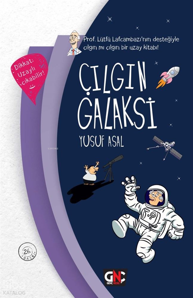 ÇILGIN GALAKSİ - CİLTLİ