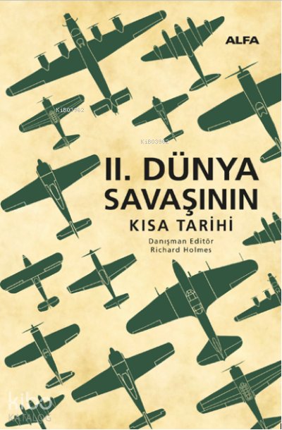 İkinci Dünya Savaşının Kısa Tarihi